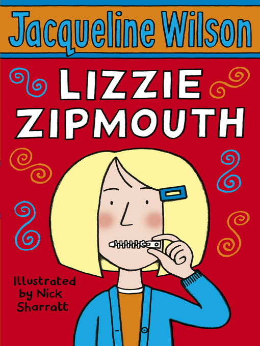 Title details for Lizzie Zipmouth by Jacqueline Wilson - Available